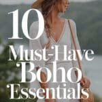 10 Boho Style Essentials