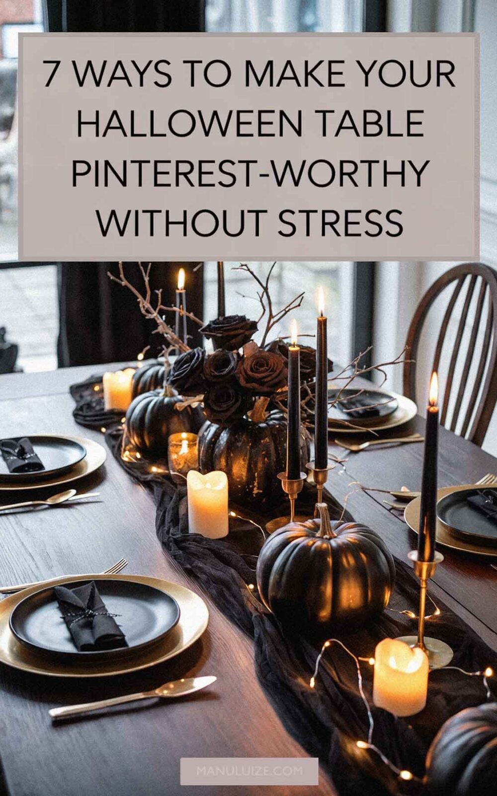 7 Ways to Make Your Halloween Table Pinterest-Worthy Without Stress