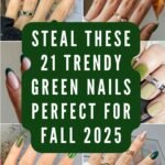 21 Fall Green Nails For 2025
