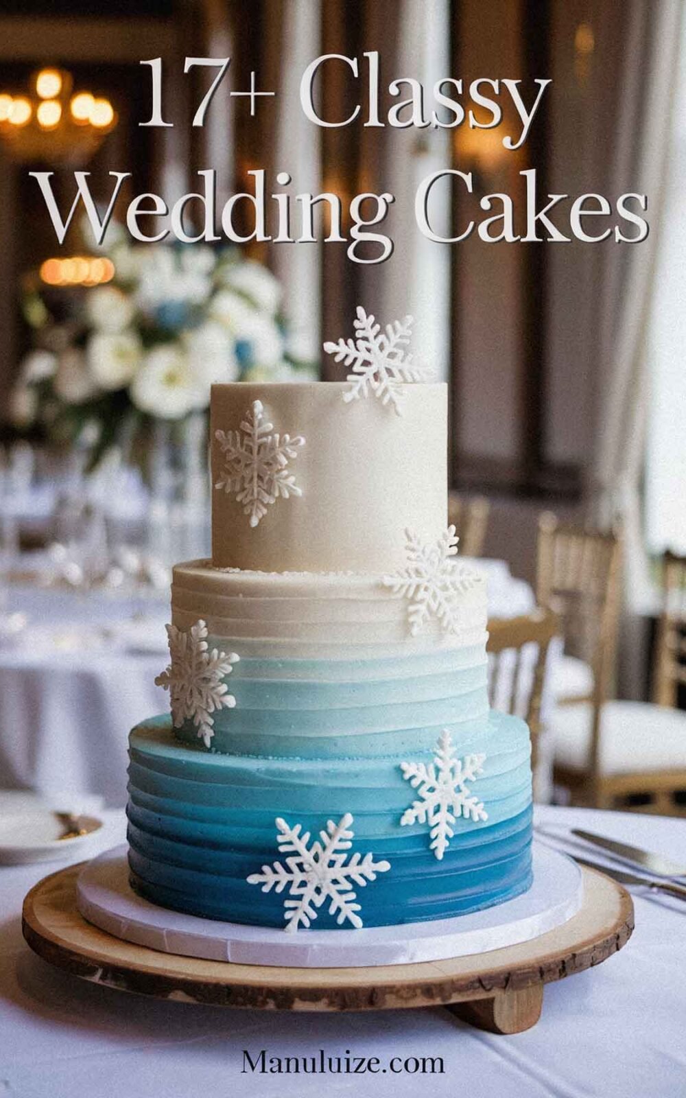 17 Classy wedding cakes for-winter (white and blue cake) 17 Classy wedding cakes for-winter (white and blue cake)