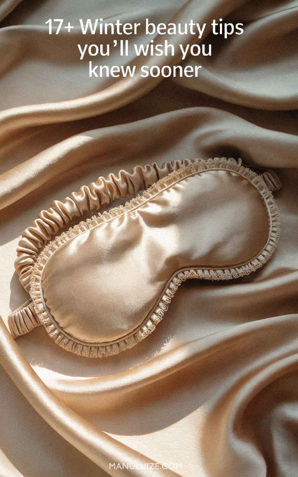 Sleep mask & Winter beauty tips