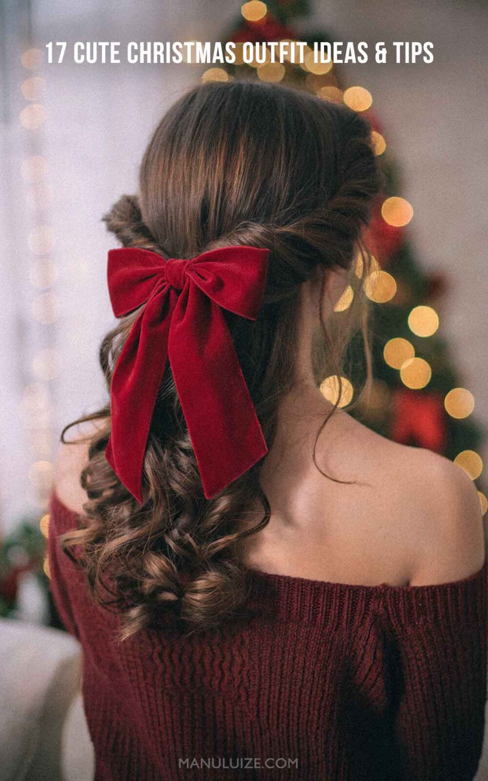 Christmas outfits tips and hair ideas Christmas outfits tips and hair ideas
