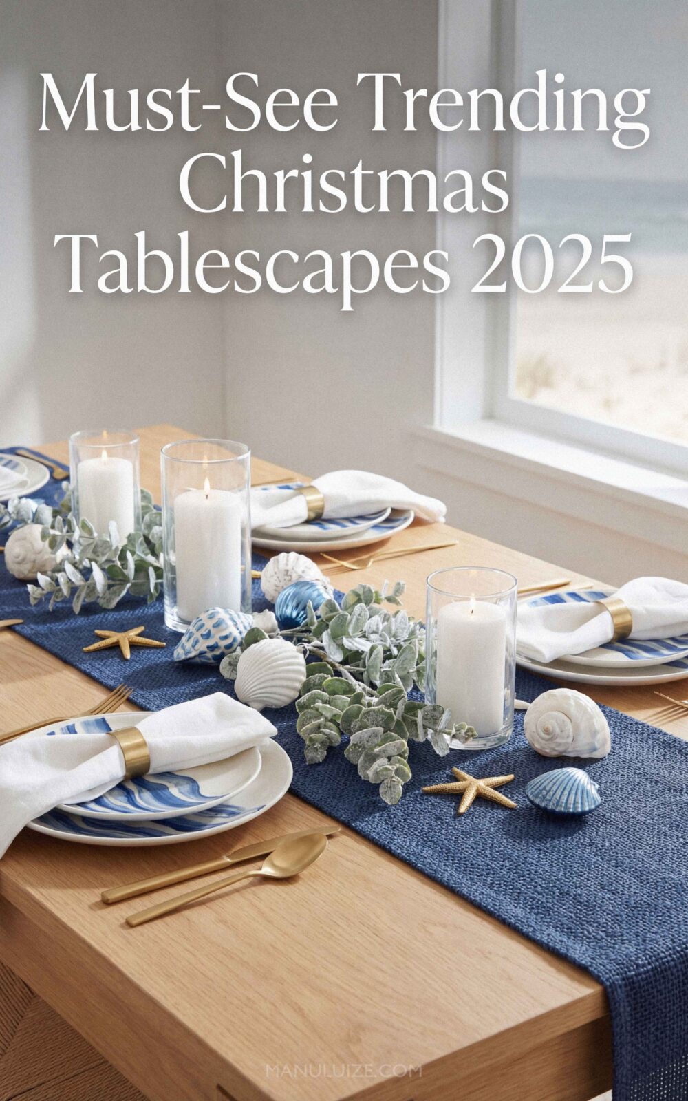 Coastal Christmas Table setting idea Coastal Christmas Table setting idea