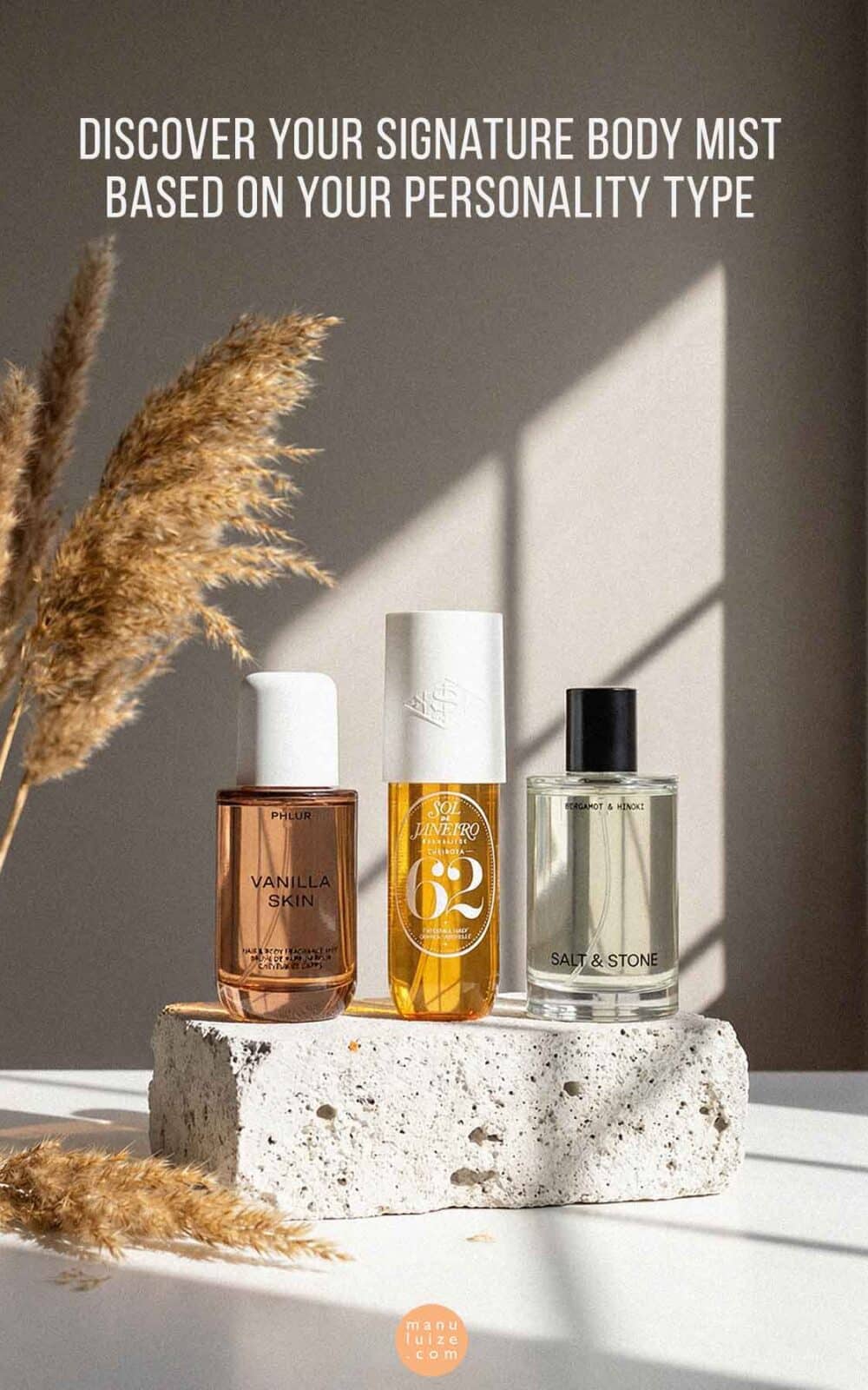 Discover Your Body Mist Based on Your Personality Type Discover Your Body Mist Based on Your Personality Type