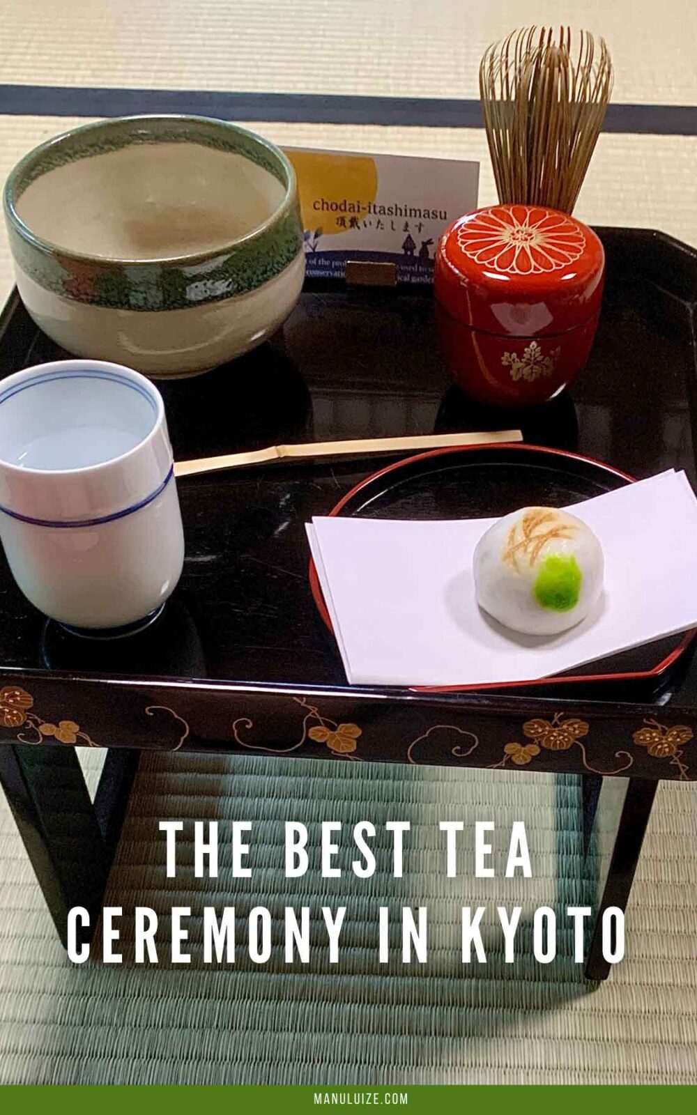The best tea ceremony in Kyoto, Japan