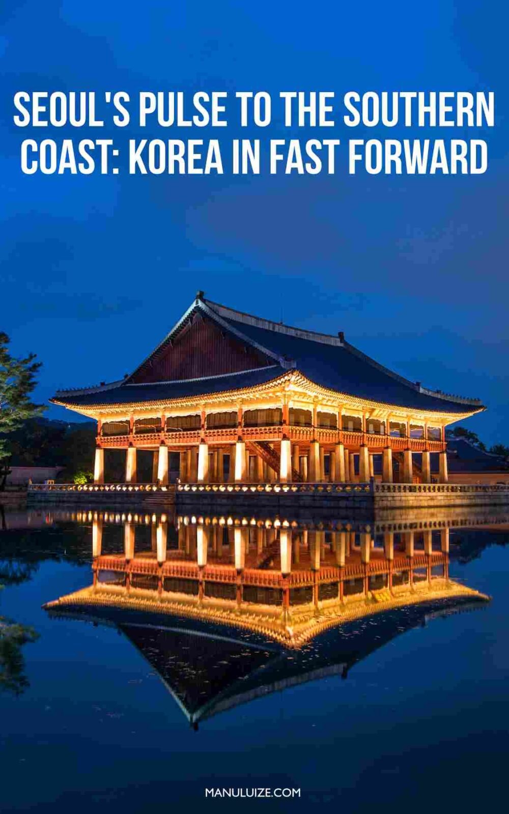 Seoul, South Korea trips tips